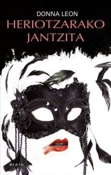 heriotzarako jantzita-donna leon-9788497465465