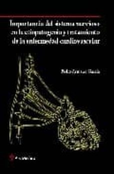 importancia del sistema nervioso en la etiopatogenia y tratamient o de la enfermedad cardiovascular-9788497512565