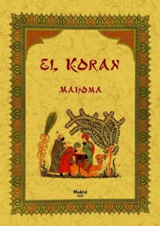 El Corán - El Libro Sagrado Del Islam - Mahoma