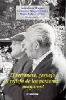 el refranero, ¿espejo y reflejo de las personas mayores?-constancio minguez alvarez-jesus garcia minguez-9788497720465