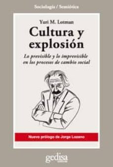 cultura y explosion-yuri m. lotman-9788497847865