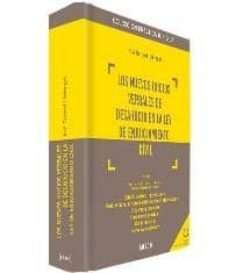 los nuevos juicios verbales de desahucio en la ley de enjuiciamie nto civil tras la ley 37/2011, de 10 de octubre, de medidas de agilizacion procesal-9788497909365