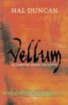 vellum: el libro de todas las horas-hal duncan-9788498003765