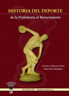 historia del deporte (ebook)-antonio j. monroy anton-gema saez rodriguez-9788498235265