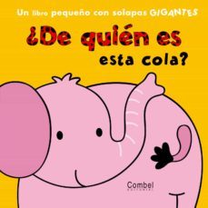 ¿de quien es esa cola?-9788498256765