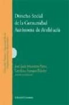 derecho social de la comunidad autonoma de andalucia-jose luis monereo perez-9788498364965
