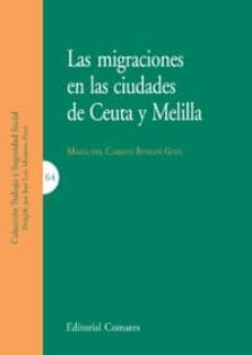 migraciones en las ciudades de ceuta y melilla-maria del carmen burgos goye-9788498369465