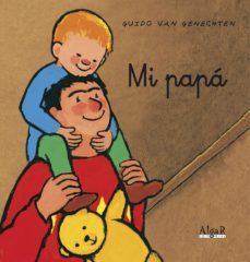 mi papa-guido van genechten-9788498451665