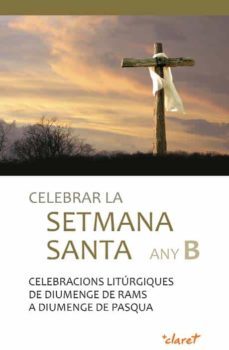 celebrar la setmana santa any b-9788498469165