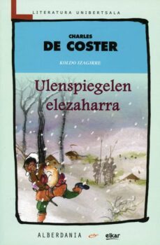 ulenspiegelen elezaharra-charles de coster-9788498680065