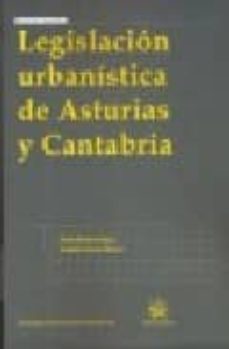 legislacion urbanistica de asturias y cantabria-9788498760965
