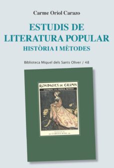 estudis de literatura popular-carme oriol carazo-9788498838565