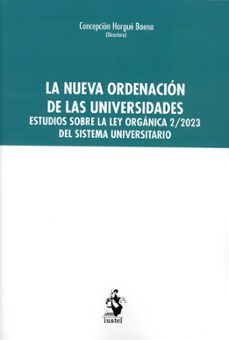 nueva ordenacion de las universidades.estudios sobre la ley organica 2/2023 del sistema universitario-9788498904765