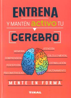 entrena y manten activo tu cerebro-9788499284965