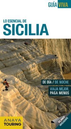 lo esencial de sicilia 2013 (guia viva)-silvia del pozo checa-9788499354965