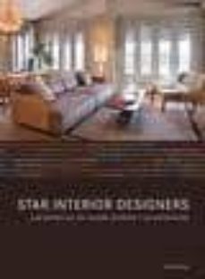 star interior designers: las estrellas del diseño y la decoracion-marta serrats-9788499368665