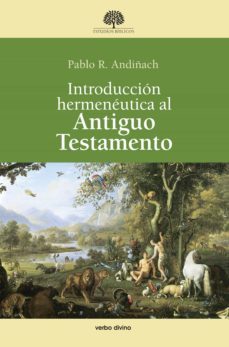 introduccion hermeneutica al antiguo testamento (ebook)-pablo r. andiñach-9788499454665