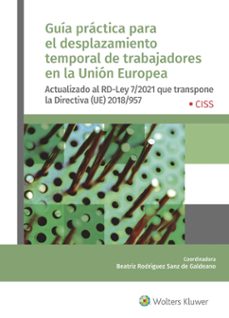 guia practica para el desplazamiento temporal de trabajadores en la union europea-beatriz rodriguez sanz de galdeano-9788499546865