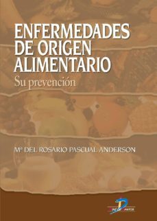 enfermedades de origen alimentario (ebook)-maria del rosario pascual anderson-9788499699165