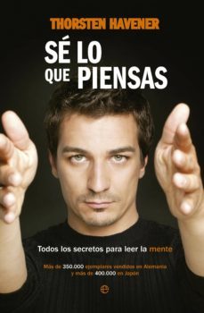 se lo que piensas-thorsten havener-9788499705965