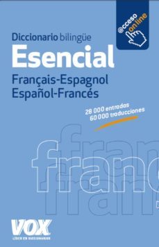 diccionario esencial français-espagnol / español-frances-9788499741765
