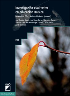 investigacion cualitativa en educacion musical (ebook)-andrea diaz maravillas-9788499805108