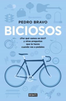 biciosos (ebook)-pedro bravo-9788499924465