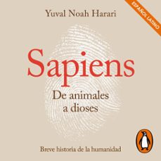 sapiens. de animales a dioses (latino) (audiolibro)-yuval noah harari-9788499928265