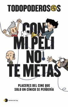 todopoderosos: con mi peli no te metas (ebook)-9788499989365