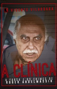 a clínica (ebook)-vicente vilardaga-9788501091765