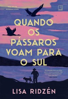 quando os passaros voam para o sul (ebook)-lisa ridzén-9788501926265