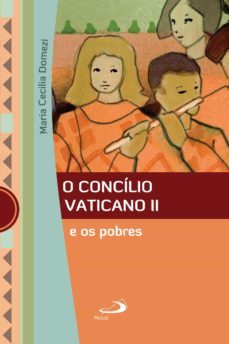 o concílio vaticano ii e os pobres (ebook)-maria cecilia domezi-9788534940665
