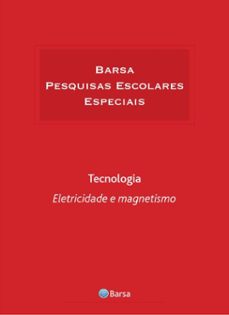 tematica - tecnologia - eletricidade magnetismo (ebook)-editora planeta do brasil-9788542231465