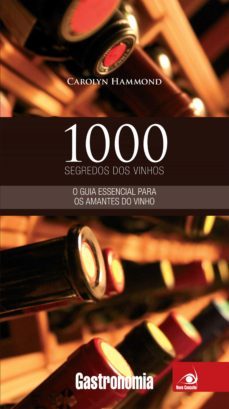 1000 segredos dos vinhos (ebook)-carolyn hammond-9788581631165