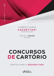 concursos de cartório : prática para a segunda fase - 3ª ed - 2026 (ebook)-christiano cassettari-gracielle veloso-9788582426265