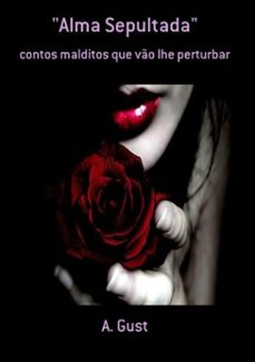 "alma sepultada" (ebook)-a. gust-9788592723965