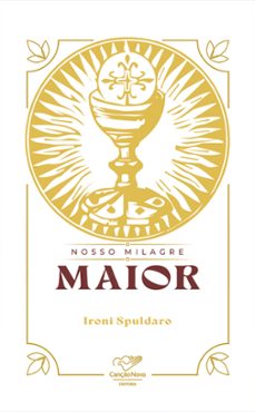 nossa milagre maior (ebook)-ironi spuldaro-9788594630865