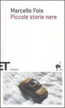 piccole storie nere (vol. 2)-marcello fois-9788806203665