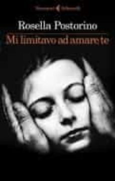 mi limitavo ad amare te-9788807035265