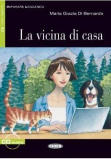la vicina di casa. libro + cd-9788853012265