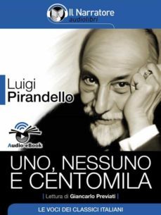 uno, nessuno e centomila (audio-ebook) (ebook)-luigi pirandello-9788868160265