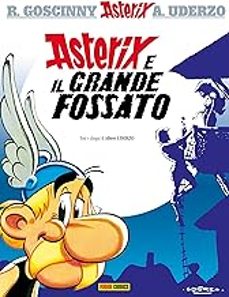 asterix e il grande fossato. ediz. illustrata. vol. 25-rene goscinny-9788891221865