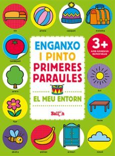 el meu entorn - enganxo i pinto primeres paraules-9789463077965