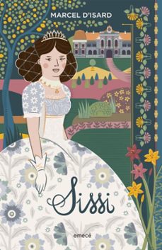 sissi (ebook)-marcel d'isard-9789500444965