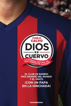 dios es cuervo (ebook)-pablo calvo-9789500745765