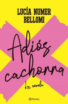 adios cachorra (ebook)-lucia numer bellomi-9789504980865