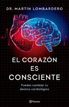 el corazon es consciente (ebook)-martín lombardero-9789504995265