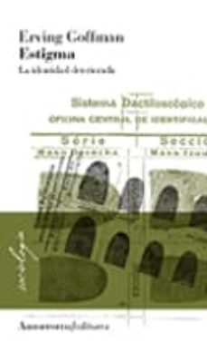 estigma: la identidad deteriorada-9789505180165