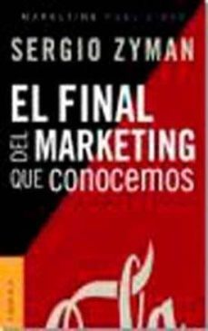 final del marketing que conocemos-sergio zyman-9789506416065