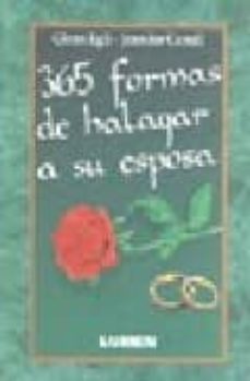 365 formas de halagar a su esposa-glenn egli-jennifer carrell-9789507245565
